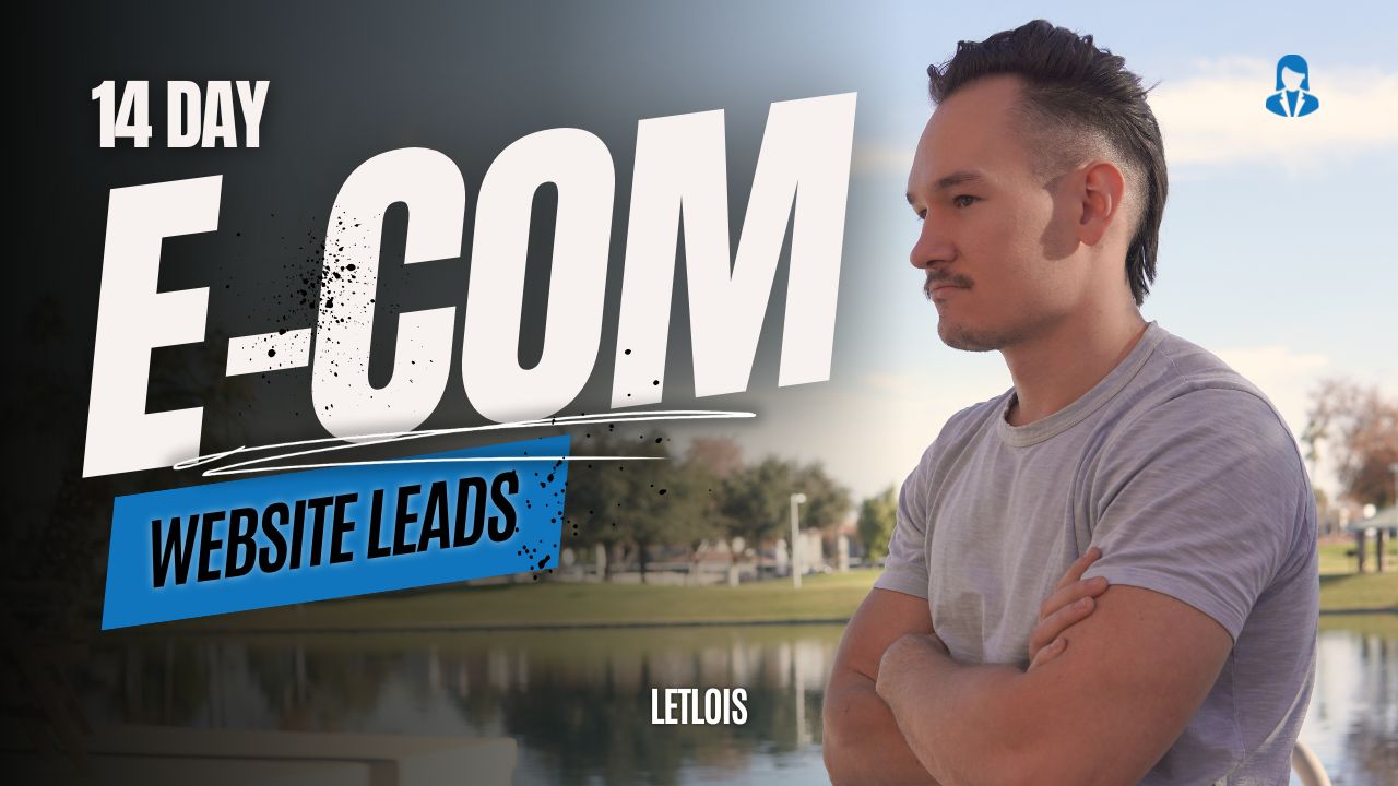 14 Day E-Com Website Leads